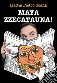 Mayazzecatauna!