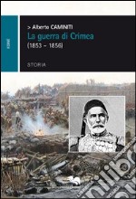 La guerra di Crimea (1853-1856) libro