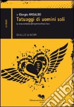 Tatuaggi di uomini soli