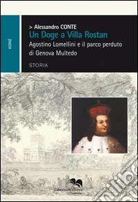 Un doge a villa Rostan