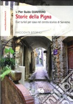 Storie della pigna due turisti per caso nel centro storico di Sanremo libro