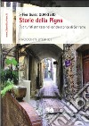 Storie della pigna due turisti per caso nel centro storico di Sanremo libro di Quartero Pier Guido