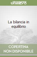 La bilancia in equilibrio libro