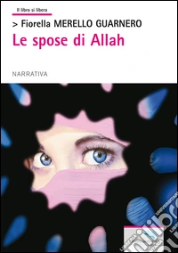 Le spose di Allah