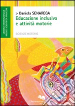 Educazione inclusiva e attività motorie