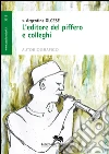 L'editore del piffero e colleghi libro