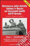 Retroscena della disfatta italiana in Russia nei documenti inediti dell'8ª armata libro