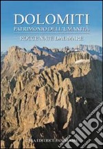 Dolomiti. Rocce nate dal mare libro