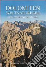 Dolomiten weltnaturerbe. Dem meer entsprungen libro