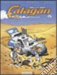 Rally Raid. Calagan. Vol. 1 libro