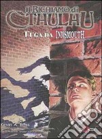 Fuga da Innsmouth. Il richiamo di Chtulhu. Vol. 1 libro