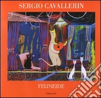Felineide. Ediz. illustrata