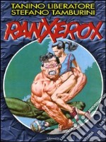 Ranxerox. Vol. 1 libro