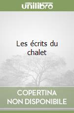 Les écrits du chalet