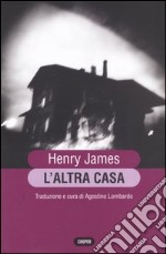 L'altra casa libro