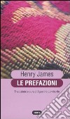 Le prefazioni libro di James Henry Lombardo A. (cur.)