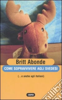 Come sopravvivere agli svedesi (...e anche agli italiani)