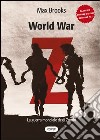 World war Z. La guerra mondiale degli zombi libro di Brooks Max