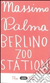 Berlino Zoo station libro