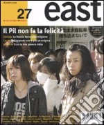 East. Vol. 27: Il Pil non fa la felicità libro