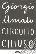 Circuito chiuso libro