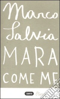 Mara come me