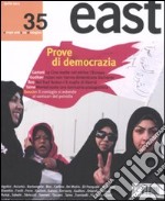 East. Vol. 35: Prove di democrazia libro