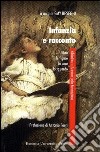 Infanzia e racconto. Il libro, le figure, la voce, lo sguardo libro