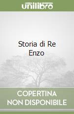 Storia di Re Enzo libro