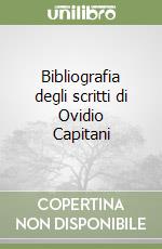 Bibliografia degli scritti di Ovidio Capitani