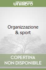 Organizzazione & sport