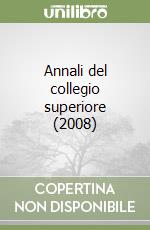 Annali del collegio superiore (2008)