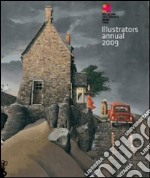 Illustrators. Annual 2009. Ediz. illustrata libro