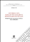 Controlli sul mercato finanziario e responsabilità penale. Posizioni di garanzia e tutela del risparmio libro di Nisco Attilio