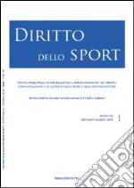 Diritto dello sport (2009). Vol. 1 libro