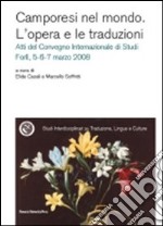 Camporesi nel mondo. L'opera e le traduzioni. Atti del Convegno internazionale di studi (Forlì, 5-7 marzo 2008)