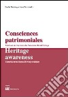 Consciences patrimoniales-Heritage awareness. Vol. 1 libro