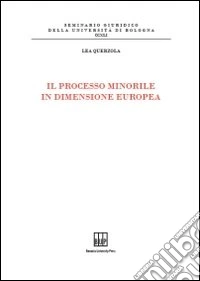 Il Processo minorile in dimensione Europa