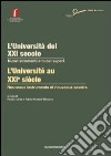 L'università del XXI secolo. Nuovi strumenti e nuovi saperi. Ediz. italiana e francese libro