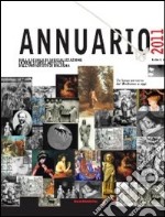 Un lungo percorso dal Medioevo a oggi. Annuario della scuola di specializzazione in beni storici artistici dell'Università di Bologna (2011). Vol. 8 libro