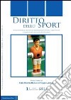 Diritto dello sport (2011). Vol. 1 libro