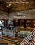 Libri a palazzo. Una sede ritrovata per la biblioteca dell'IBC