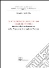 Il governo multilivello dell'economia. Studio sulle trasforazioni dello stato costituzionale in Europa libro