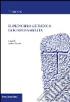 Il principio giuridico di responsabilità libro