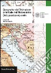 Geografie dell'Adriatico orientale nel Novecento. Città, popolazioni, confini libro di Marchi M. (cur.)