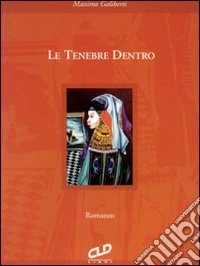 Le tenebre dentro