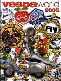 Vespaworld 2005