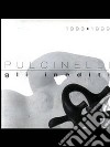 Pulcinelli 1993-1999. Gli inediti libro