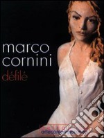 Marco Cornini. Defilé