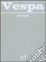 Dizionario Vespa libro